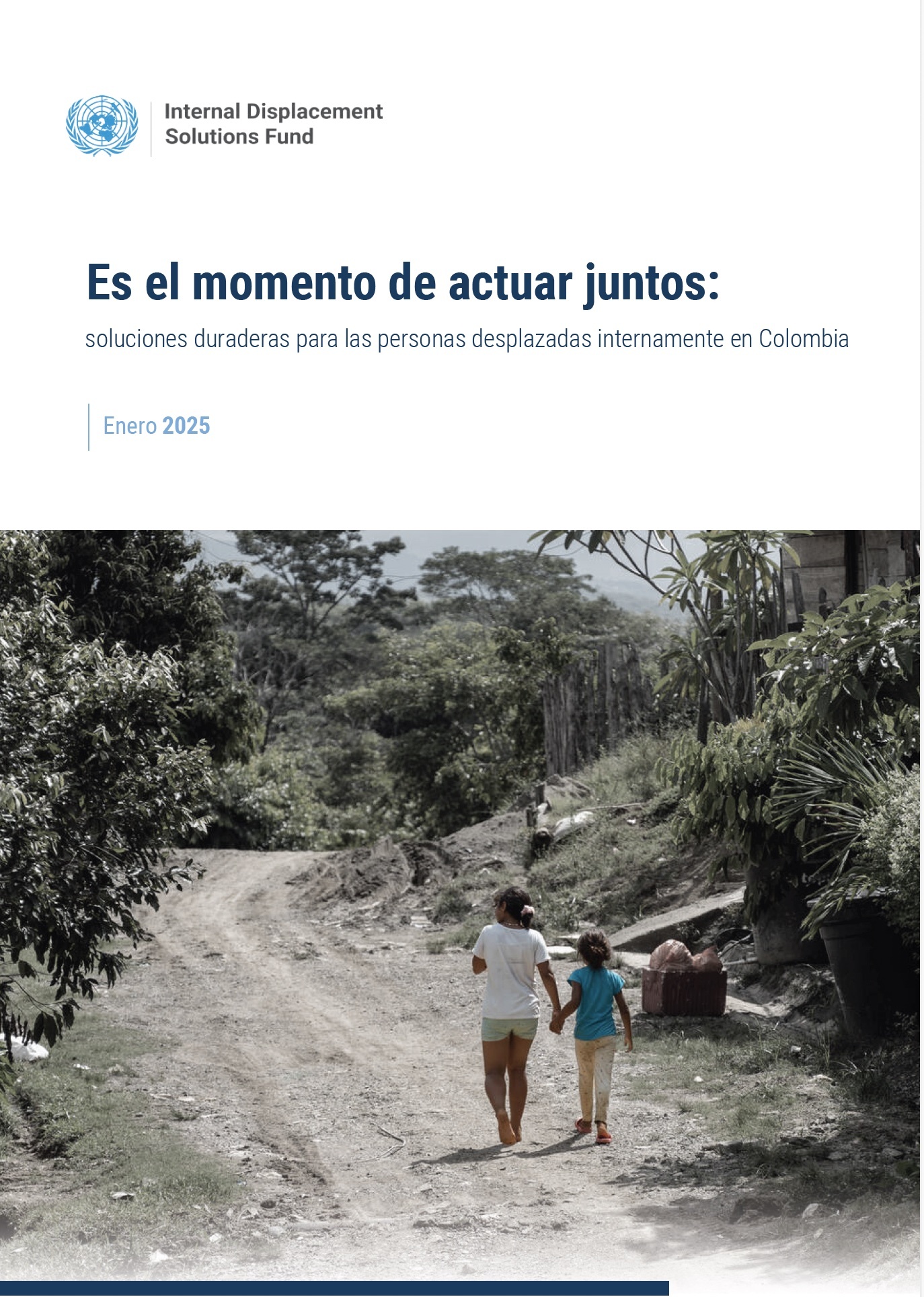 Portada reporte del Fondo de Soluciones Duraderas al Desplazamiento Interno 