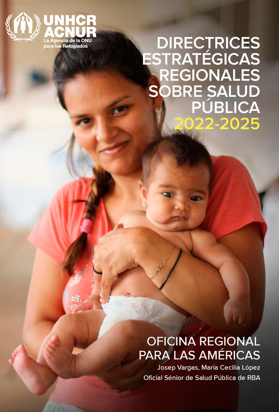 Directrices estratégicas regionales de ACNUR en las Américas sobre salud pública 2022-2025