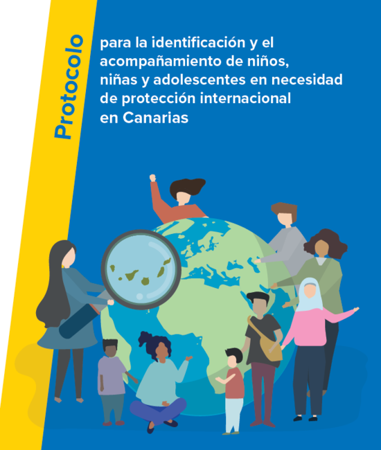 Protocolo para la identificación y el acompañamiento de niños, niñas y adolescentes en necesidad de protección internacional en Canarias