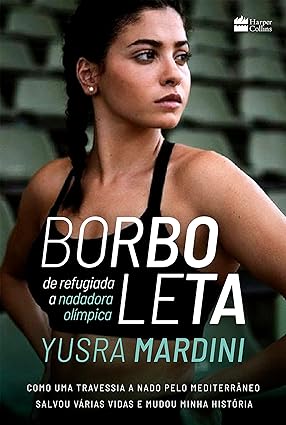 Capa do livro Borboleta: de refugiada a nadadora olímpica