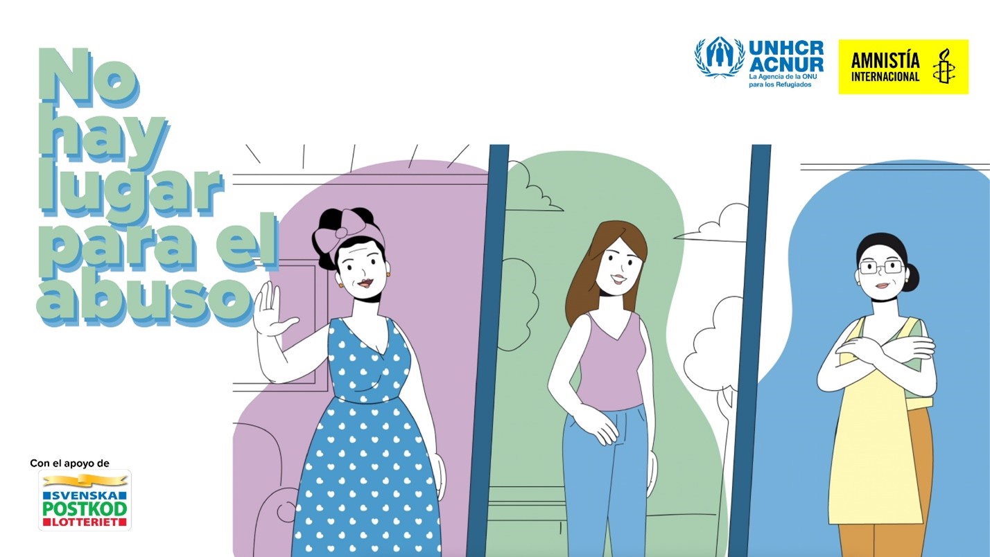 &quot;No hay lugar el abuso&quot; es un video animado producido por ACNUR y Amnistía Internacional, con el apoyo de la Lotería Sueca del Código Postal.