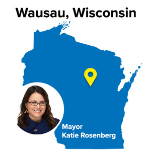 Mayor Katie Rosenberg, Wausau, Wisconsin.