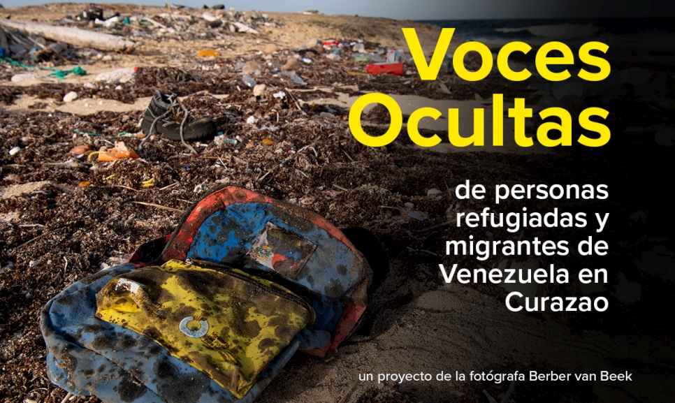 Exhibición desde Curazao para documentar el impacto de la COVID-19 en personas refugiadas y migrantes